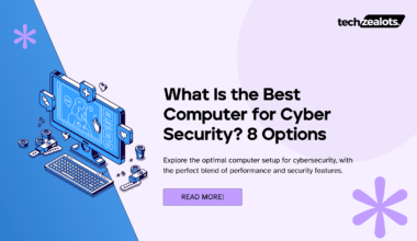 Best Computer for Cyber Security